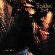 Le texte musical GOTHIC (MIX) de PARADISE LOST est également présent dans l'album Gothic - ep (1994)