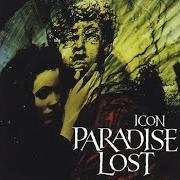 Le texte musical WIDOW de PARADISE LOST est également présent dans l'album Icon (1993)