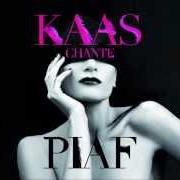 Le texte musical NON, JE NE REGRETTE RIEN de PATRICIA KAAS est également présent dans l'album Kaas chante piaf (2012)