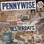Le texte musical NOISE POLLUTION de PENNYWISE est également présent dans l'album Yesterdays (2014)