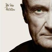 Le texte musical THERE'S A PLACE FOR US de PHIL COLLINS est également présent dans l'album Both sides (1993)