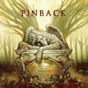 Le texte musical OFF BY 50 de PINBACK est également présent dans l'album Autumn of the seraphs (2007)