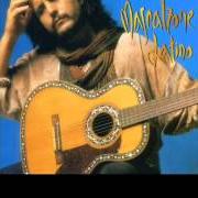 Le texte musical AMMORE SCUMBINATO de PINO DANIELE est également présent dans l'album Mascalzone latino (1989)