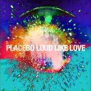 Le texte musical BEGIN THE END de PLACEBO est également présent dans l'album Loud like love (2013)