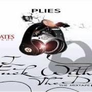 Le texte musical PD de PLIES est également présent dans l'album I fuck with the dj (2011)