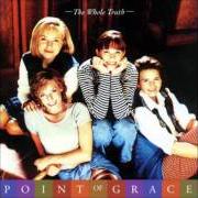 Le texte musical GOD IS WITH US de POINT OF GRACE est également présent dans l'album The whole truth (1995)