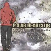 Le texte musical KILLIN IT de POLAR BEAR CLUB est également présent dans l'album The view. the life - ep (2011)