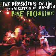 Le texte musical SUNSHINE de THE PRESIDENTS OF THE UNITED STATES OF AMERICA est également présent dans l'album Pure frosting (1998)