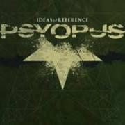 Le texte musical BONES TO DUST de PSYOPUS est également présent dans l'album Ideas of reference (2004)