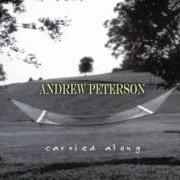 Le texte musical THE CORAL CASTLE de ANDREW PETERSON est également présent dans l'album Carried along (2000)