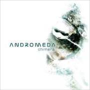 Le texte musical THE CAGE OF ME de ANDROMEDA est également présent dans l'album Chimera (2006)