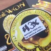 Le texte musical WALL TO WALL de RAEKWON est également présent dans l'album Fly international luxurious art (2015)