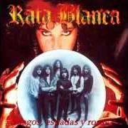 Le texte musical MUJER AMANTE de RATA BLANCA est également présent dans l'album Magos, espadas y rosas (1990)