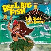 Le texte musical IN LOVE AGAIN de REEL BIG FISH est également présent dans l'album Life sucks... let's dance! (2018)