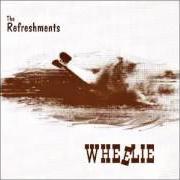 Le texte musical BANDITOS de THE REFRESHMENTS est également présent dans l'album Wheelie (1994)