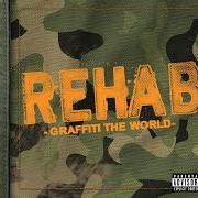 Le texte musical LAST TATTOO de REHAB est également présent dans l'album Graffiti the world (2005)