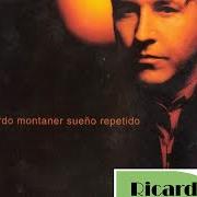 Le texte musical LA CLAVE DEL AMOR de RICARDO MONTANER est également présent dans l'album Sueño repetido (2001)