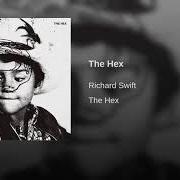 Le texte musical BROKEN FINGER BLUES de RICHARD SWIFT est également présent dans l'album The hex (2018)