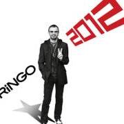 Le texte musical ANTHEM de RINGO STARR est également présent dans l'album Ringo 2012 (2012)