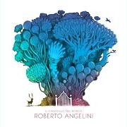 Le texte musical IL COMPLOTTO DELLE FOGLIE PARLANTI de ROBERTO ANGELINI est également présent dans l'album Il cancello nel bosco (2021)
