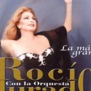 Le texte musical EL ROCIO DE LOS CIELOS de ROCIO JURADO est également présent dans l'album Amor marinero (1974)