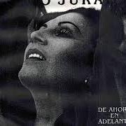 Le texte musical LO SIENTO MI AMOR de ROCIO JURADO est également présent dans l'album De ahora en adelante (1978)