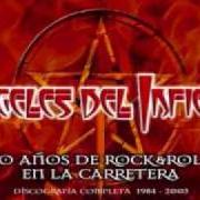 Le texte musical DANDO POR DETRAS de ANGELES DEL INFIERNO est également présent dans l'album 666 (1988)