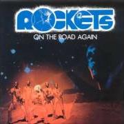 Le texte musical COSMIC RACE de ROCKETS est également présent dans l'album On the road again (1978)