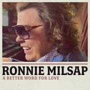 Le texte musical NOW de RONNIE MILSAP est également présent dans l'album A better word for love (2021)