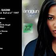 Le texte musical ON THE BREATH OF AN ANGEL de ANGGUN est également présent dans l'album Snow on the sahara (1998)