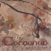 Le texte musical COCOONED de SARAH FIMM est également présent dans l'album Cocooned (2001)