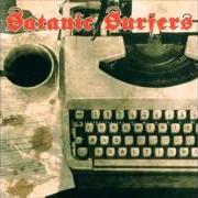 Le texte musical WHEN WAS THE LAST TIME... de SATANIC SURFERS est également présent dans l'album Fragments and fractions (2000)