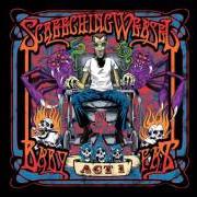 Le texte musical I'M A LONESOME WOLF de SCREECHING WEASEL est également présent dans l'album Baby fat act 1 (2015)