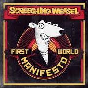 Le texte musical LITTLE BIG MAN de SCREECHING WEASEL est également présent dans l'album First world manifesto (2011)