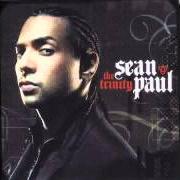 Le texte musical EVER BLAZIN' de SEAN PAUL est également présent dans l'album The trinity (2005)