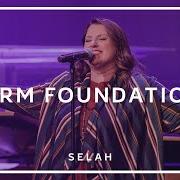 Le texte musical BENEDICTION (AS YOU GO) de SELAH est également présent dans l'album Firm foundation (2019)