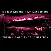 Le texte musical DESERT OF SKULLS de SEND MORE PARAMEDICS est également présent dans l'album The hallowed and the heathen (2004)