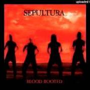 Le texte musical LOOKAWAY (MASTER VIBE MIX) de SEPULTURA est également présent dans l'album Blood-rooted (1997)