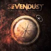 Le texte musical CRUCIFIED de SEVENDUST est également présent dans l'album Time travellers & bonfires (2014)