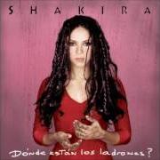 Le texte musical SI TE VAS de SHAKIRA est également présent dans l'album Dònde estàn los ladrones? (1998)