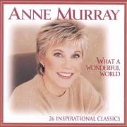 Le texte musical I CAN SEE CLEARLY NOW de ANNE MURRAY est également présent dans l'album What a wonderful world (1999)