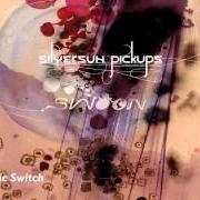 Le texte musical PANIC SWITCH de SILVERSUN PICKUPS est également présent dans l'album Swoon