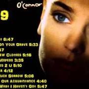 Le texte musical THE LAST DAY OF OUR ACQUAINTANCE de SINEAD O'CONNOR est également présent dans l'album I do not want what i haven't got (1990)