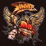 Le texte musical CONNECTION de SINNER est également présent dans l'album Crash & burn (2008)