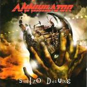 Le texte musical INVITE IT de ANNIHILATOR est également présent dans l'album Schizo deluxe (2005)