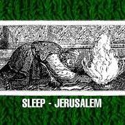 Le texte musical JERUSALEM (PT.6) de SLEEP est également présent dans l'album Jerusalem (1999)