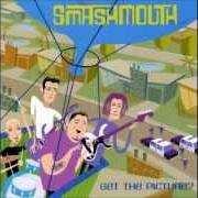 Le texte musical YOU ARE MY NUMBER ONE (RADIO REMIX) de SMASH MOUTH est également présent dans l'album Get the picture