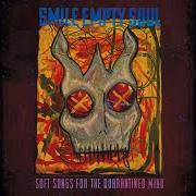 Le texte musical NEVER ENDING de SMILE EMPTY SOUL est également présent dans l'album Soft songs for the quarantined mind (2021)