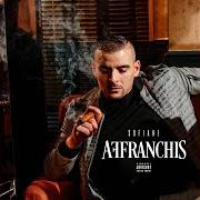 Le texte musical T'ES UNE GALÈRE de SOFIANE est également présent dans l'album Affranchis (2018)