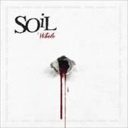 Le texte musical LITTLE LIAR de SOIL est également présent dans l'album Whole (2013)